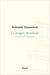 La Langue mondiale. Traduction et domination - Traduction et domination