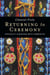 Returning to Ceremony - Spirituality in Manitoba Métis Communities
