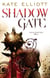 Shadow Gate - Book Two of Crossroads
