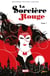 La Sorcière Rouge (2016) T01 - La route des sorcières