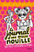 Le journal d'une grosse nouille, Tome 16 - Une petite soeur dans le pétrin