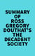 Summary of Ross Gregory Douthat's The Decadent Society