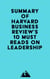Summary of Harvard Business Review, Peter F. Drucker, Daniel Goleman & Bill George's HBR's 10 Must Reads on Leadership
