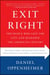 Exit Right - The People Who Left the Left and Reshaped the American Century