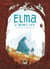Elma, A Bear's Life - Volume 2 - Behind the Mountain