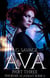 Ava: Part Three - Phoenix Academy, #3