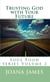Trusting God With Your Future - Soul Food, #2