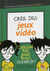 Crée des jeux vidéo