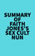 Summary of Faith Jones's Sex Cult Nun
