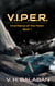 V.I.P.E.R. - Inheritance of the Fallen, #1