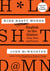 Nine Nasty Words - English in the Gutter: Then, Now, and Forever