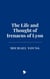 The Life and Thought of Irenaeus of Lyon