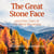 The Great Stone Face and Other Tales of the White Mountains