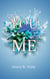 Before You and Me