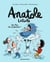 Anatole Latuile, Tome 18 - Un Max de surprises !