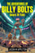 The Adventures Of Billy Bolts - Gears Of Fate