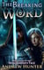 The Breaking Word - The Songreaver’s Tale, #8