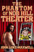 The Phantom of Nob Hill Theatre - Jean Locke Holmes: Pornstar Detective, #1