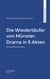 Die Wiedertäufer von Münster: Drama in 5 Akten