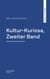 Kultur-Kuriosa, Zweiter Band