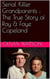 Serial Killer Grandparents : The True Story of Ray & Faye Copeland