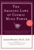 The Amazing Laws of Cosmic Mind Power - Fifteen Simple Laws to Help You Achieve Your Goals and Reach New Levels of Personal Fulfillment