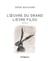 L'Œuvredu Grand Lièvre filou