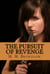 The Pursuit of Revenge - Pursuing Victory, #2