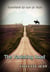 The Vanishing Road, Nowhere to Run or Hide