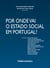 Por onde vai o Estado Social em Portugal?