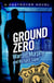 Ground Zero - Number 84 in Series