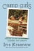 Camp Girls - Fireside Lessons on Friendship, Courage, and Loyalty
