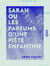Sarah ou les Parfums d'une piété enfantine - Une nouvelle pour la jeunesse