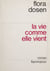 La vie comme elle vient
