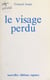 Le Visage perdu