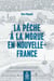 La Pêche à la morue en Nouvelle-France