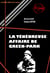 La ténébreuse affaire de Green Park [édition intégrale revue et mise à jour] - édition intégrale