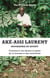 Aké-Assi Laurent. Biographie du savant - Comment il est devenu le génie de la brousse et des universités