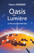 Oasis de Lumière - Le Plan de la Nouvelle Terre