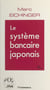 Le système bancaire japonais