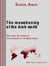 The reawakening of the Arab world - Challenge and change in the aftermath of the Arab spring