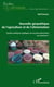 Nouvelle géopolitique de l'agriculture et de l'alimentation - Quelles politiques publiques de sécurité alimentaire au Cameroun ?