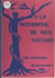 À la recherche de nos racines : Préhistoire contemporaine - 24-29 novembre 1980