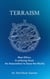 Terraism - New Ethics. A unifying Goal. An Association to Save the World.