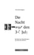 Die Nacht auf den 32. Juli - Buch der Entzückungen und der Martern
