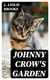 Johnny Crow's Garden