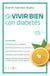 Vivir bien con diabetes