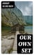 Our Own Set - A Novel