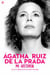 Ágatha Ruiz de la Prada. Mi historia