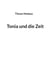 Tonia und die Zeit